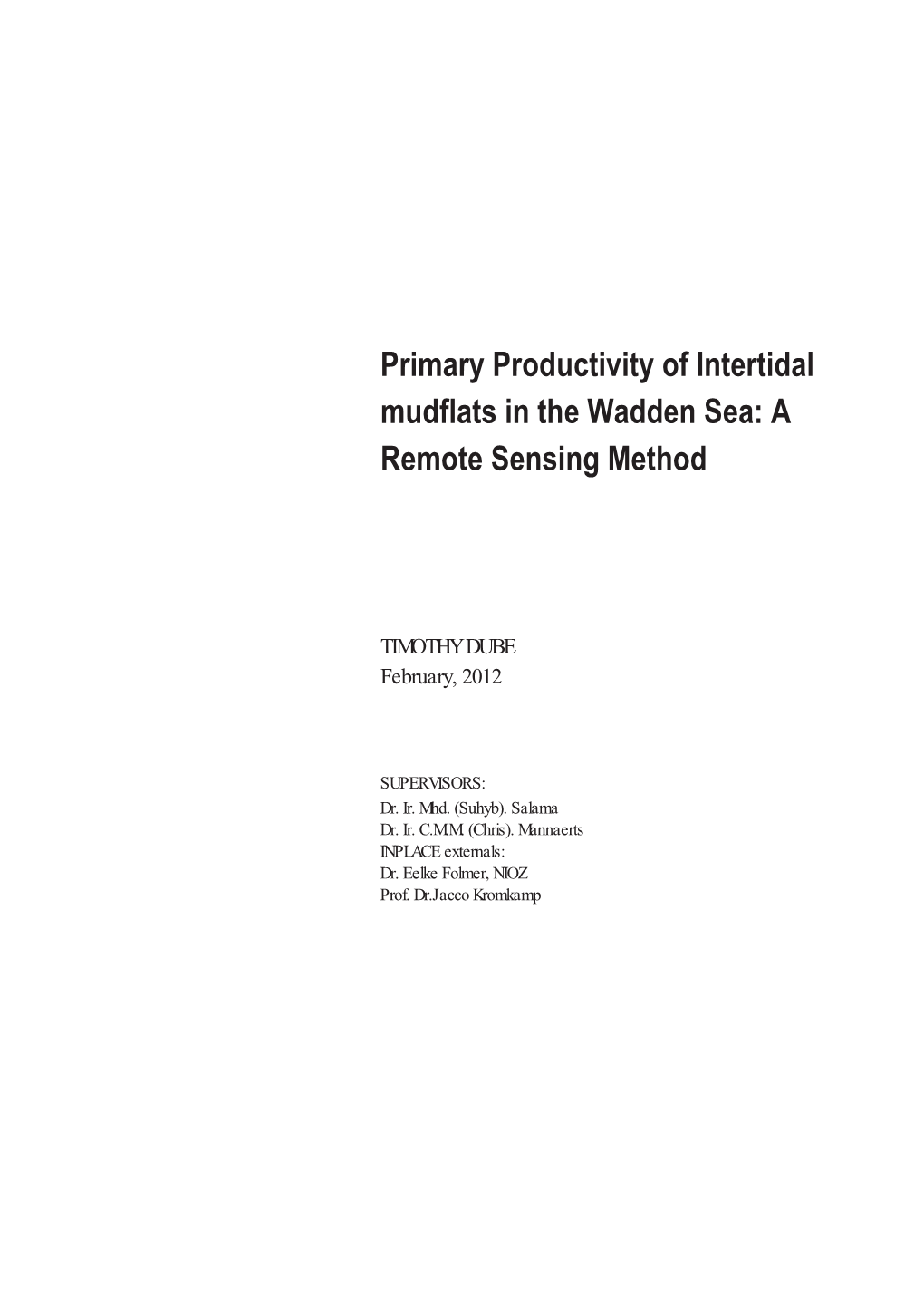 Primary Productivity of Intertidal Mudflats in the Wadden Sea: a Remote Sensing Method