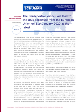 The Conservative Victory Will Lead to the UK's Departure from the European Union on 31St January 2020 at the Latest