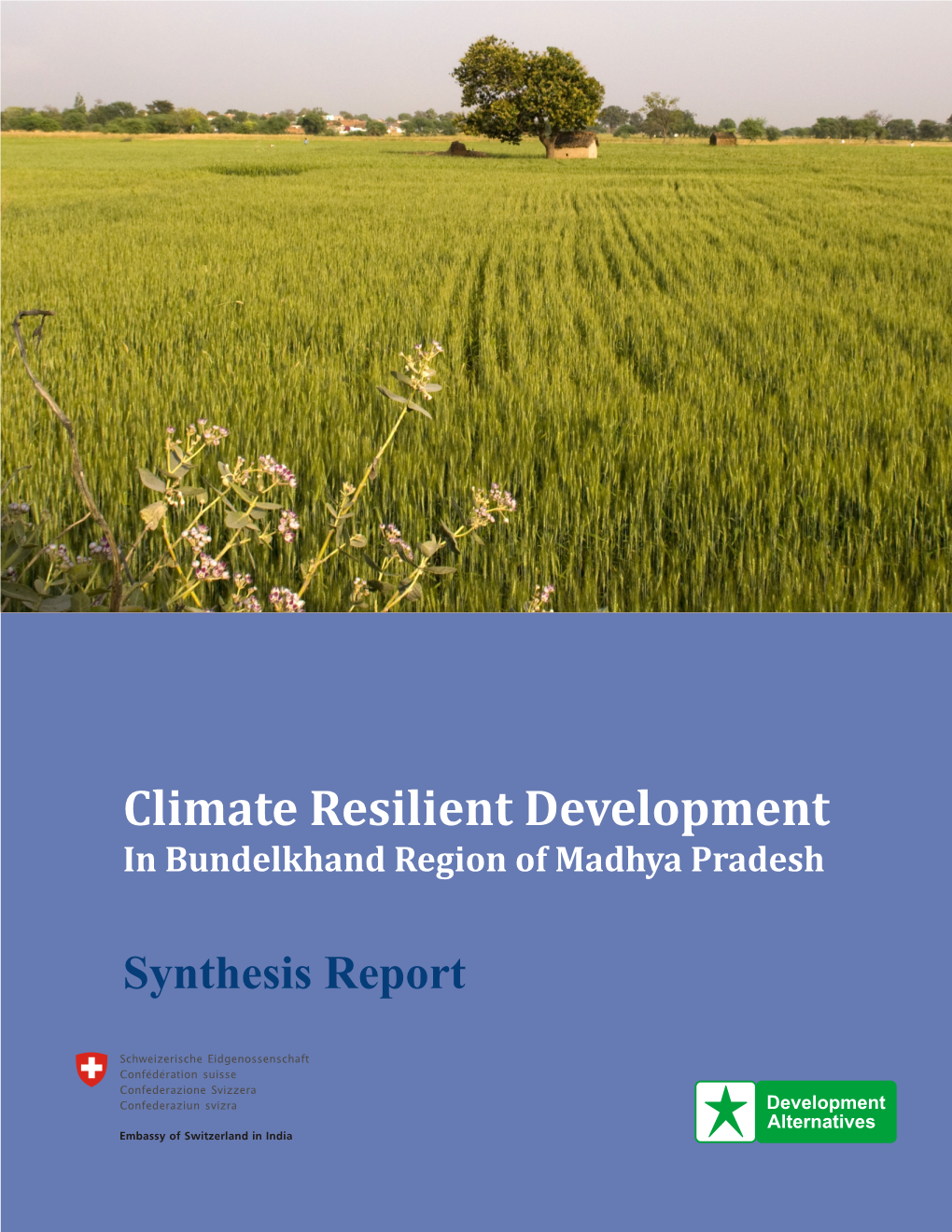 Climate Resilient Development in Bundelkhand Region of Madhya Pradesh