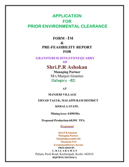 Shri.P.R Ashokan Managing Partner M/S.Manjeri Granites (Category -B2)