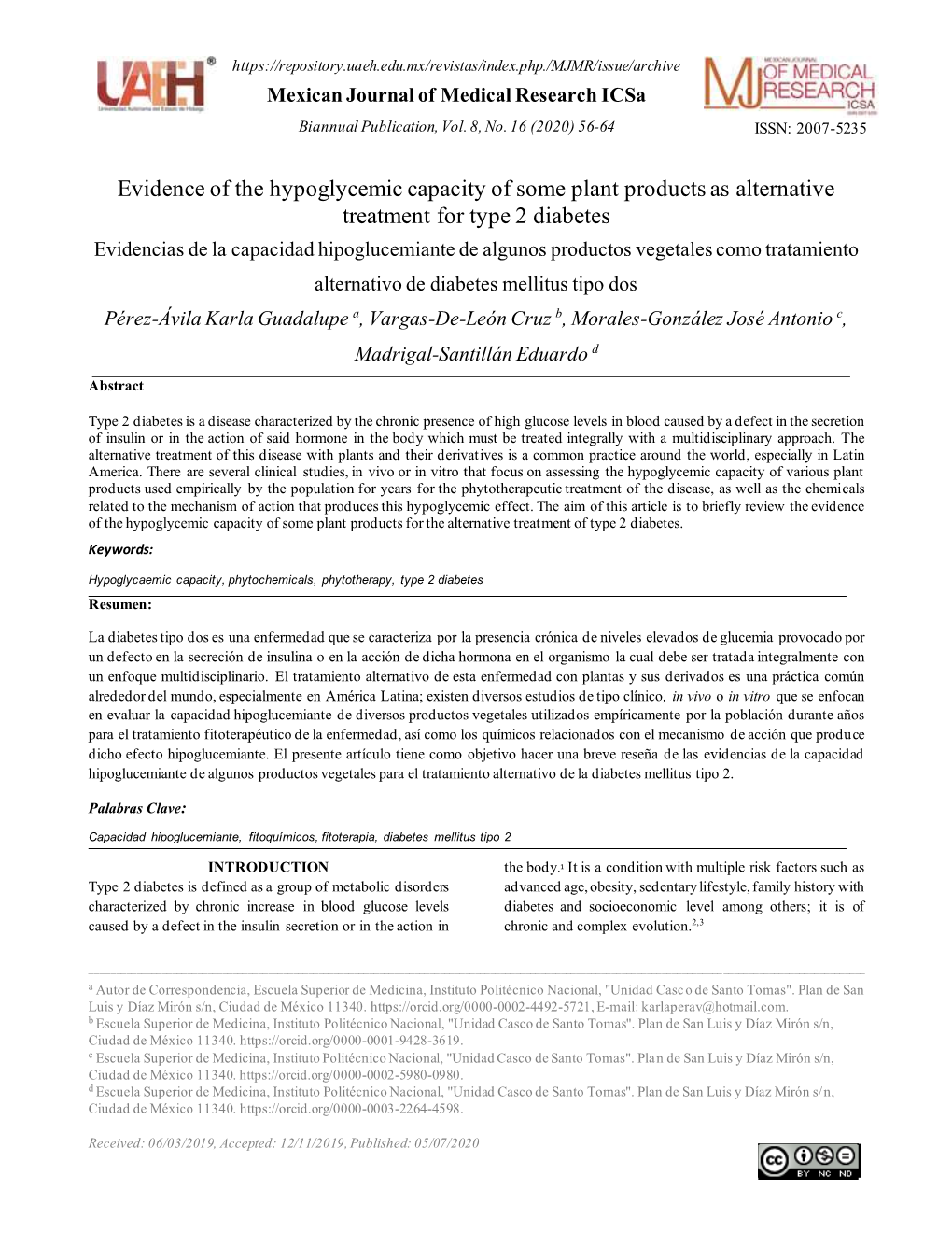 Evidence of the Hypoglycemic Capacity of Some Plant Products As