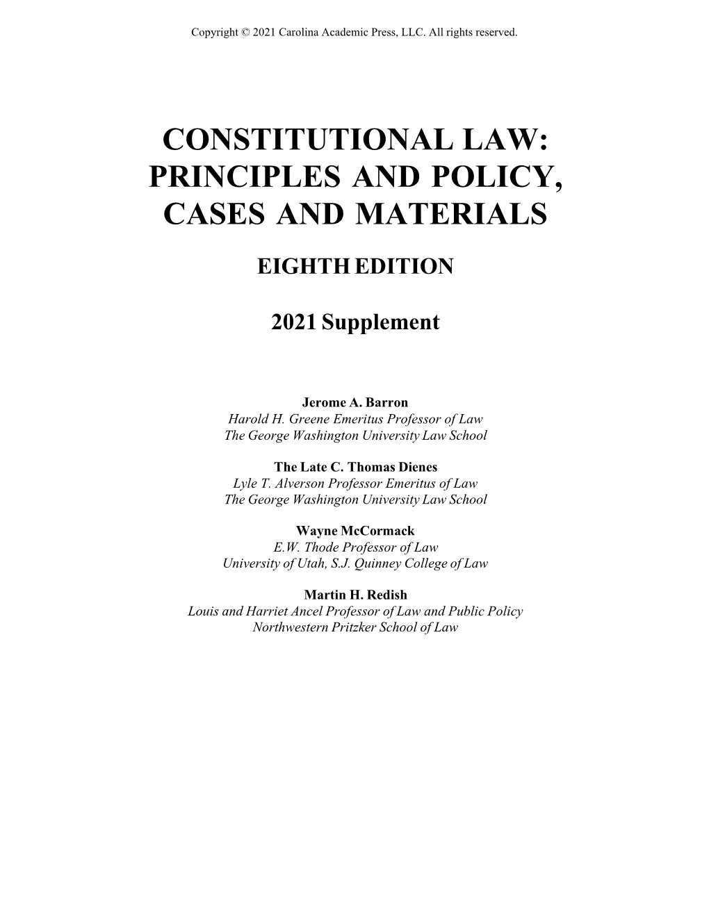 Constitutional Law: Principles and Policy, Cases and Materials