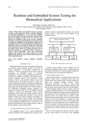 Realtime and Embedded System Testing for Biomedical Applications