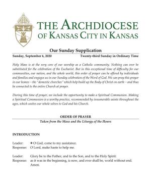 Our Sunday Supplication Sunday, September 6, 2020 Twenty-Third Sunday in Ordinary Time