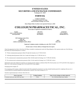 Collegium Pharmaceutical Inc
