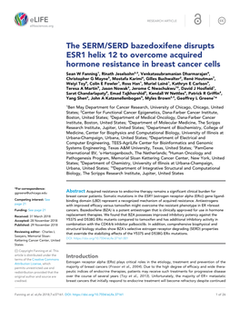 The SERM/SERD Bazedoxifene Disrupts ESR1 Helix 12 to Overcome