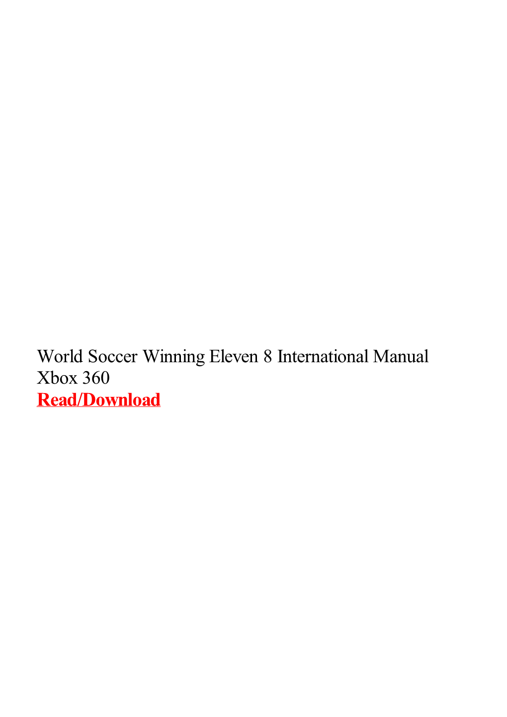 World Soccer Winning Eleven 8 International Manual Xbox 360