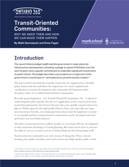 Transit-Oriented Communities: WHY WE NEED THEM and HOW WE CAN MAKE THEM HAPPEN by Matti Siemiatycki and Drew Fagan