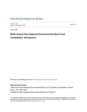 Ninth Annual Pace National Environmental Moot Court Competition: Introduction