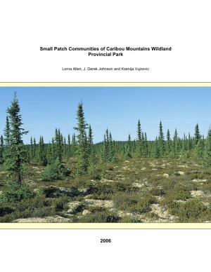Small Patch Communities of Caribou Mountains Wildland Provincial Park