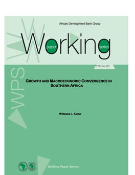 Growth and Macroeconomic Convergence in Southern Africa