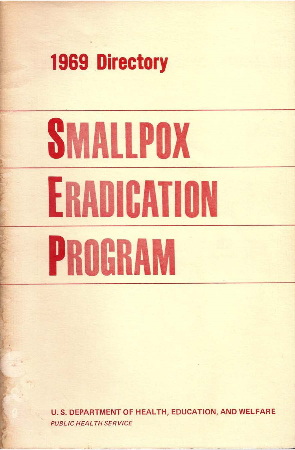 Smallpox Eradication Program—Directory 1969