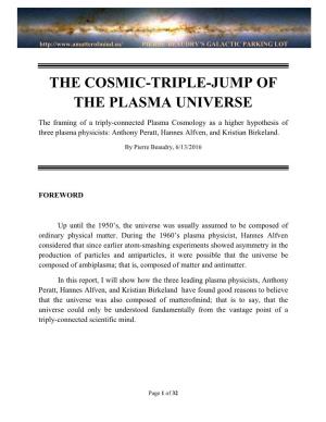 The Cosmic-Triple-Jump of the Plasma Universe