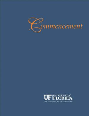 Spring 2014 80Th Doctoral Ceremony University of Florida President