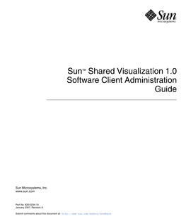 Sun Shared Visualization 1.0 Software Client