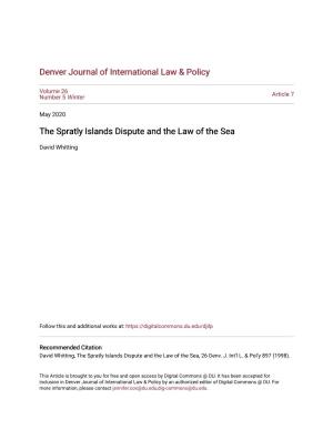 The Spratly Islands Dispute and the Law of the Sea