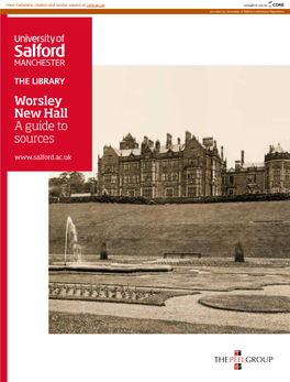 Worsley New Hall a Guide to Sources