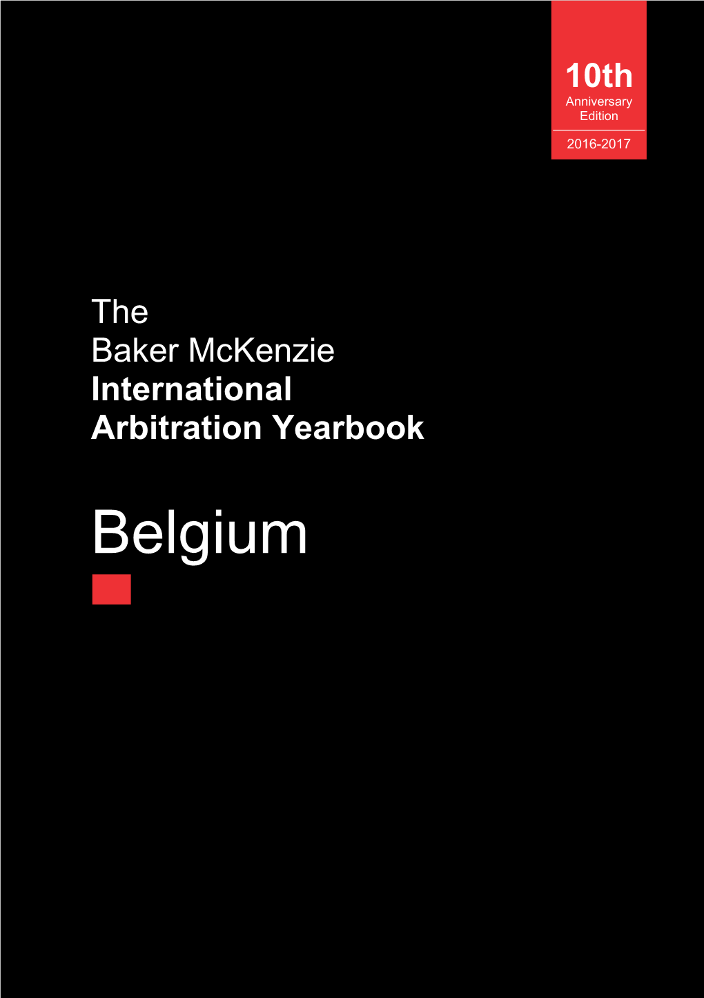 Belgium 2017 Arbitration Yearbook | Belgium