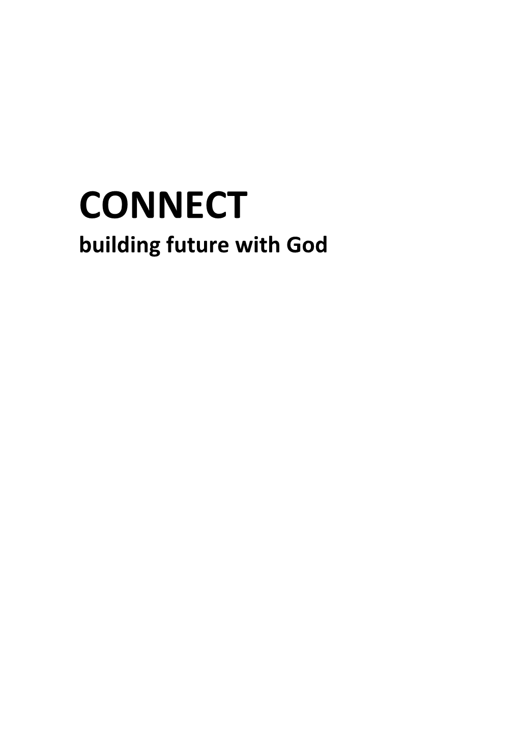 CONNECT Building Future with God