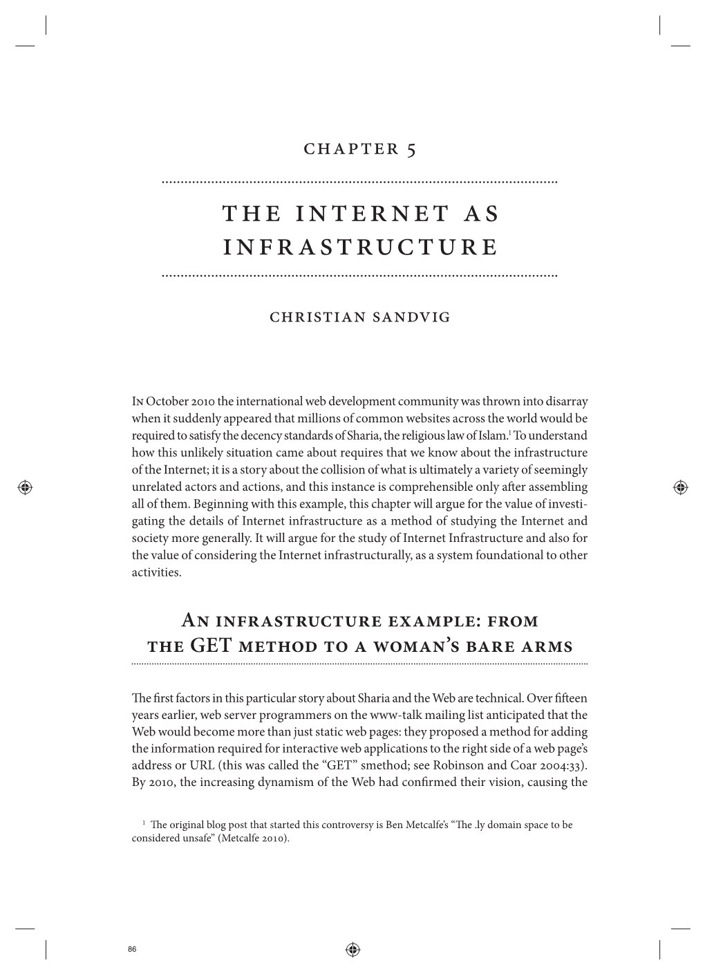 The Internet As Infrastructure