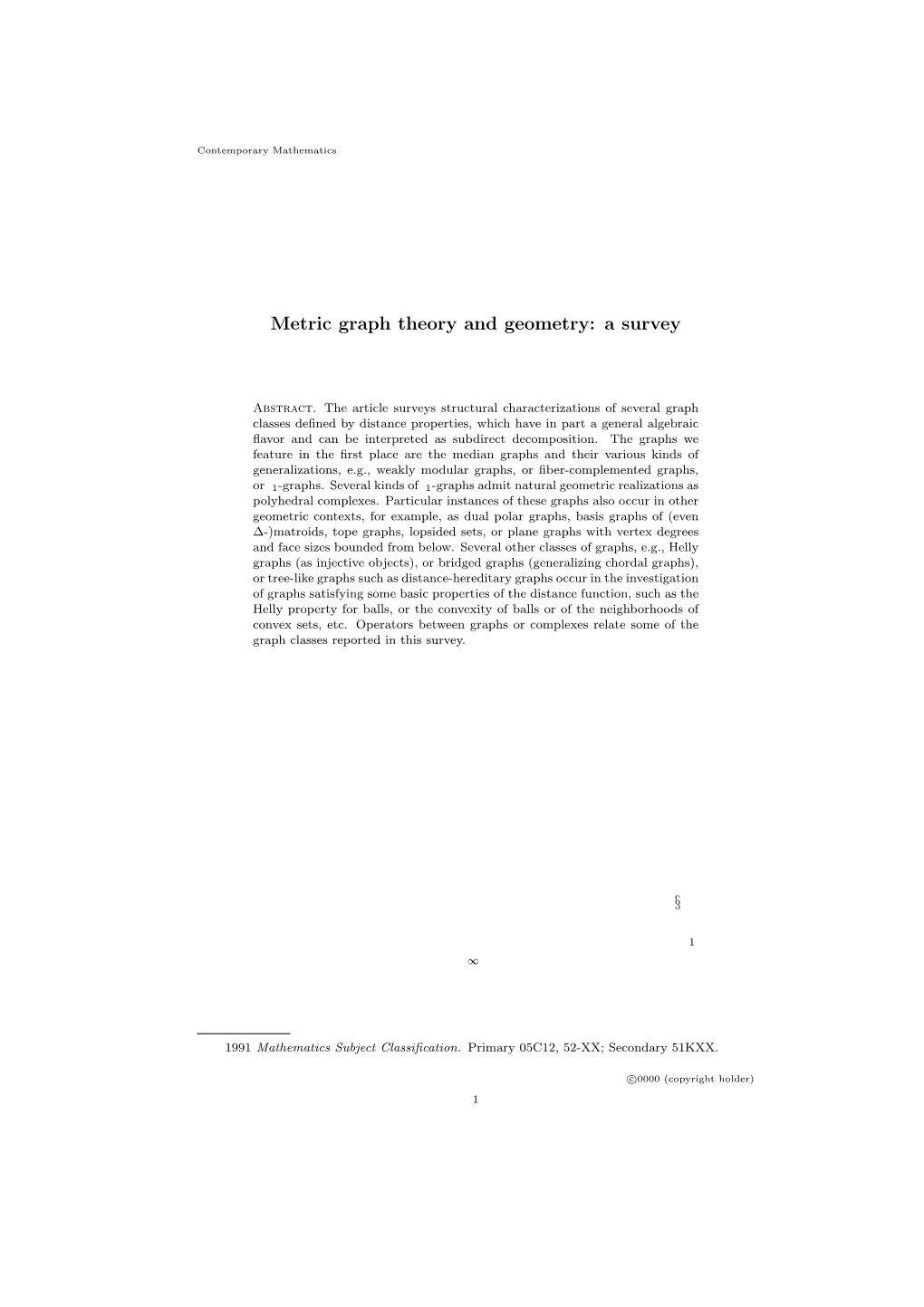 Metric Graph Theory and Geometry: a Survey