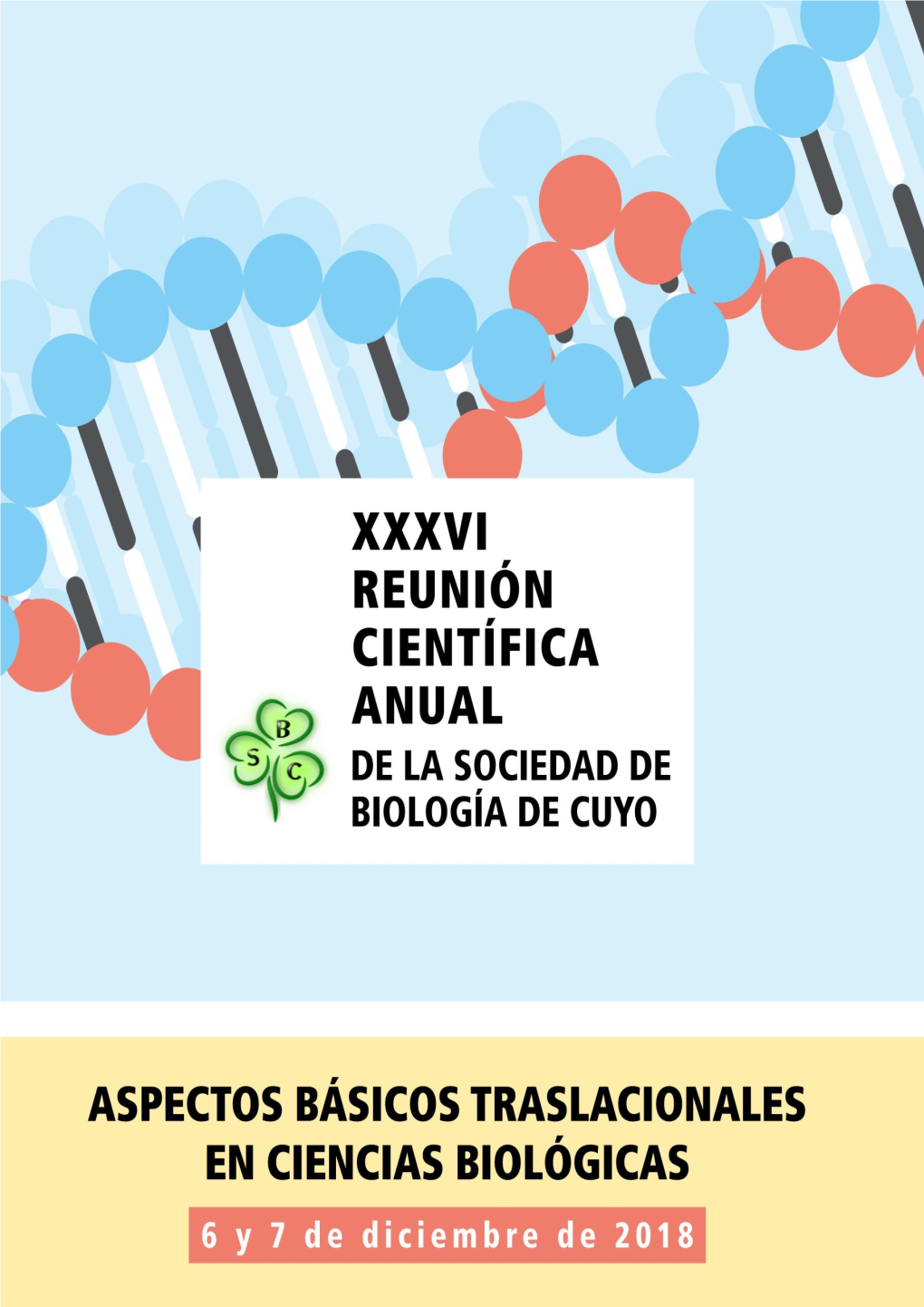 XXXVI Reunión Científica Anual De La Sociedad De Biología De Cuyo, Mendoza, Argentina