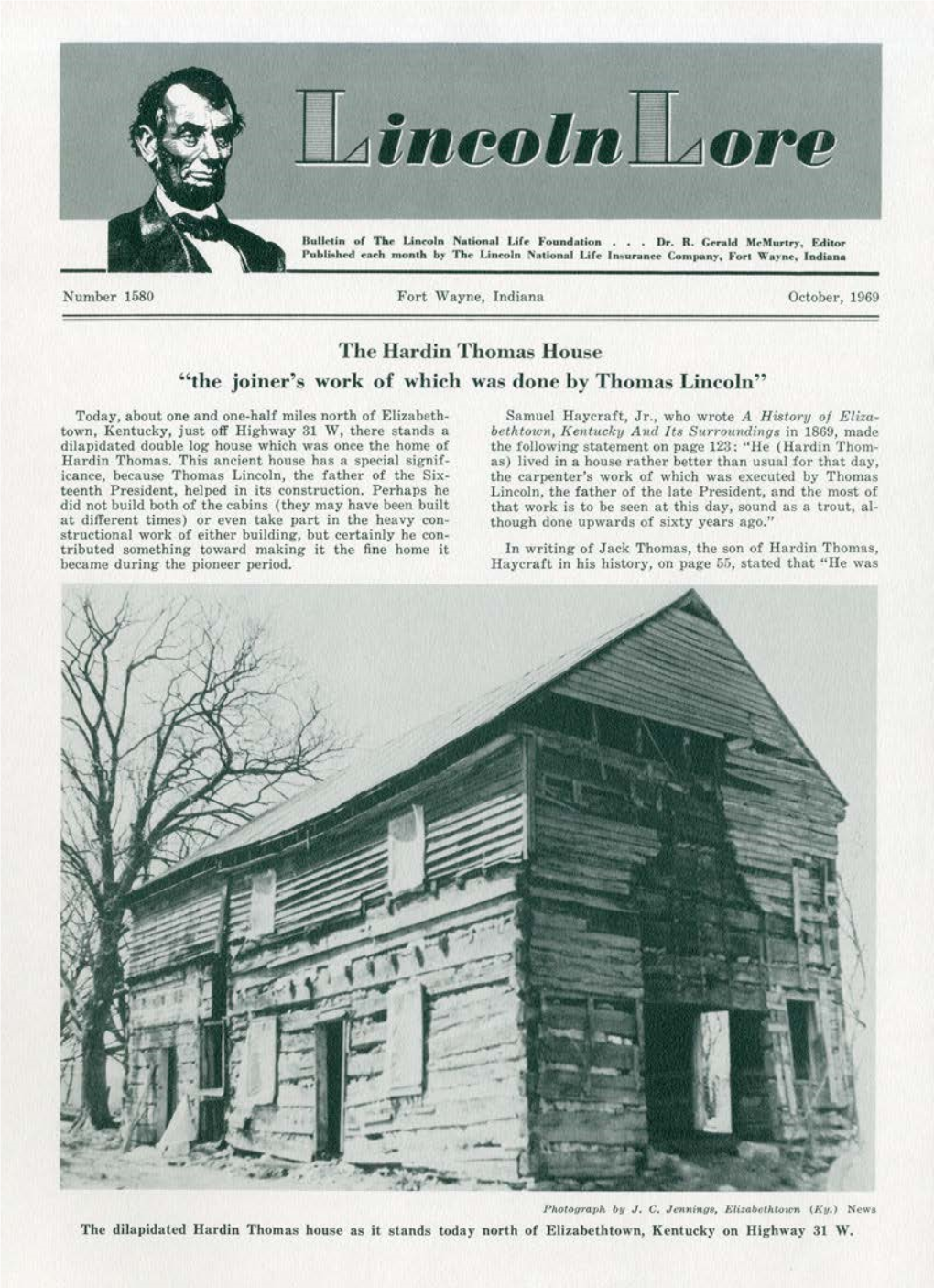 The Hardin Thomas Honse "The Joiner's Work of Which Was Done by Tl1omas Lincoln"