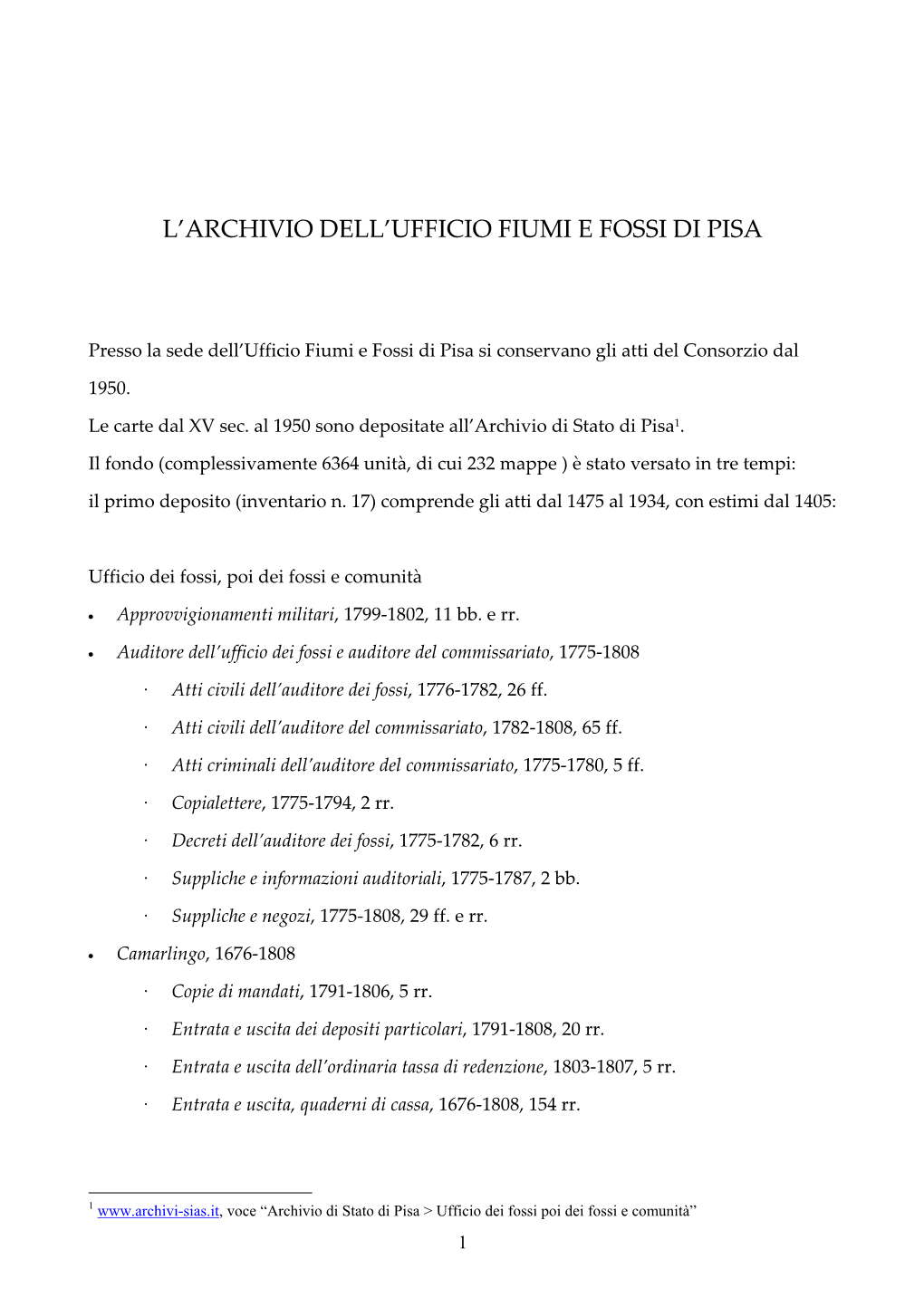 L'archivio Dell'ufficio Fiumi E Fossi Di Pisa