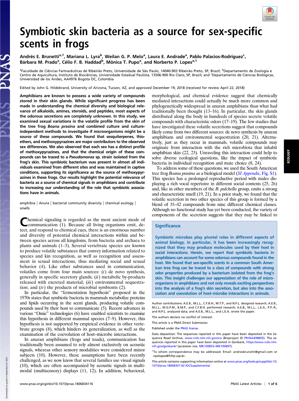 Symbiotic Skin Bacteria As a Source for Sex-Specific Scents in Frogs