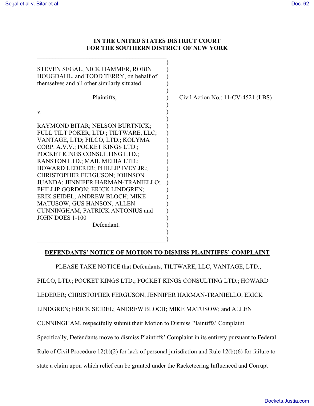 MOTION to Dismiss. Document Filed by Andrew Bloch, Allen Cunningham, Christopher Ferguson, Filco, Ltd., Jennifer Harman-Traniel