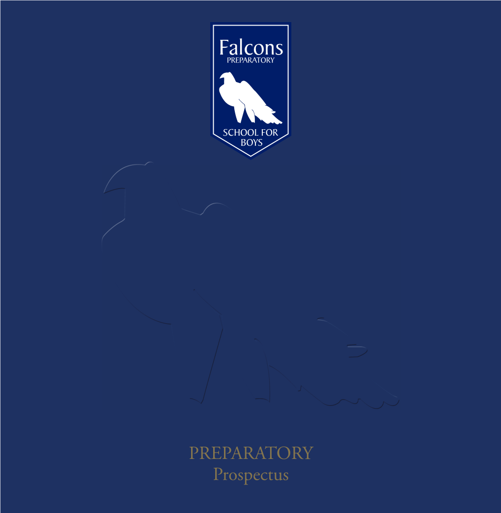 10152-APG FSB the Falcons School for Boys Prospectus-Preparatory V14.Indd