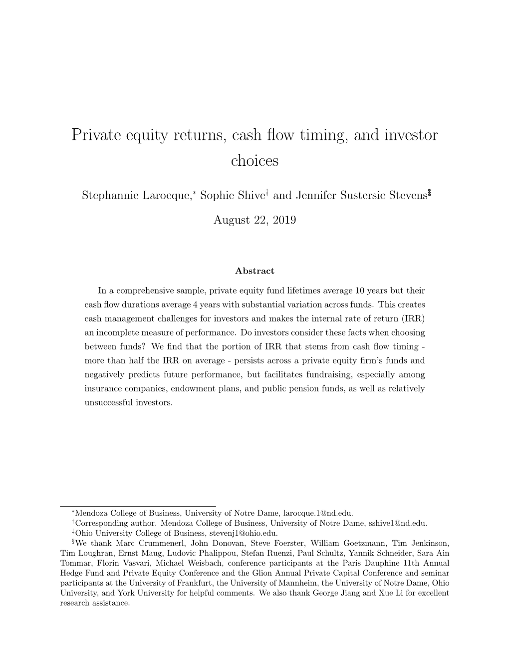 Private Equity Returns, Cash Flow Timing, and Investor Choices