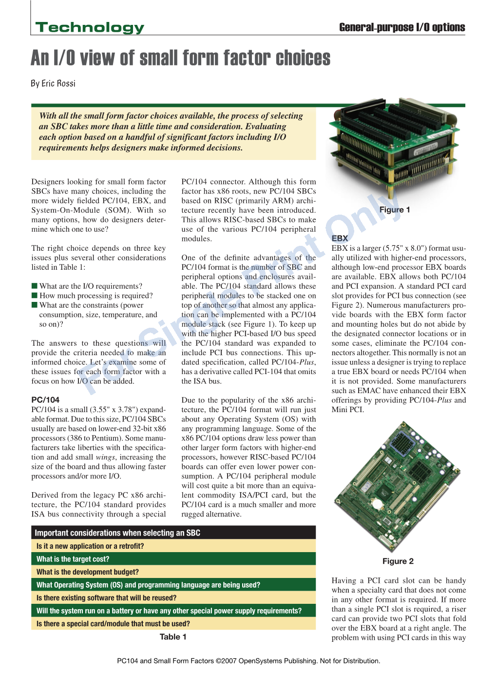 An I/O View of Small Form Factor Choices