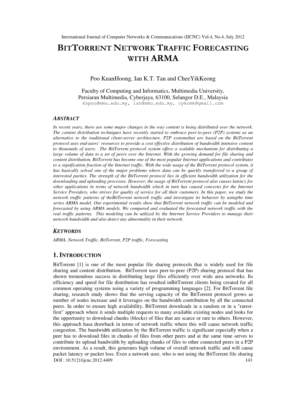 Bittorrent Network Traffic Forecasting with Arma