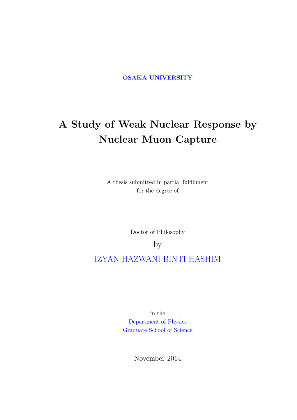 A Study of Weak Nuclear Response by Nuclear Muon Capture