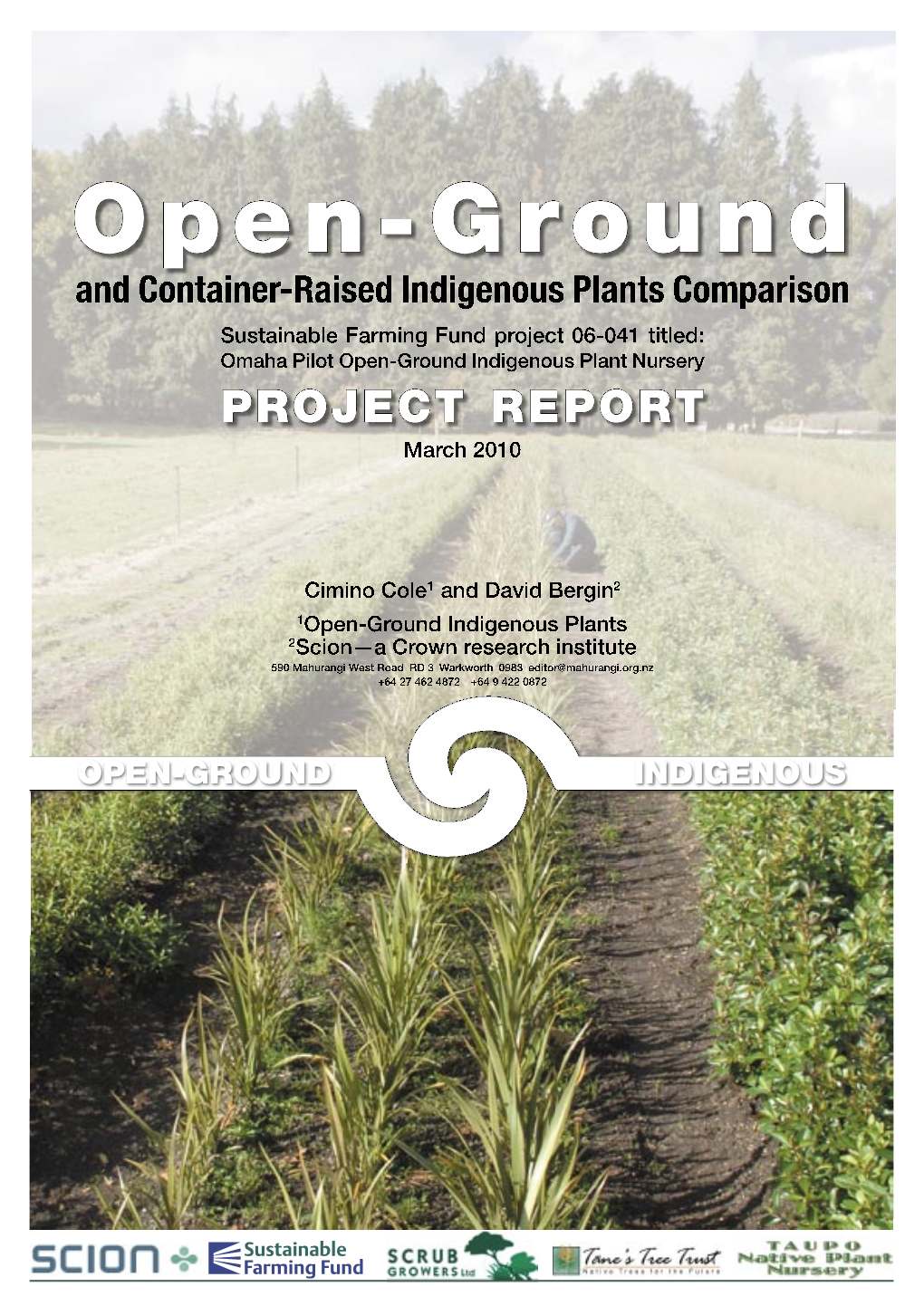 Open-Ground Indigenous Plant Nursery PROJECT REPORT March 2010