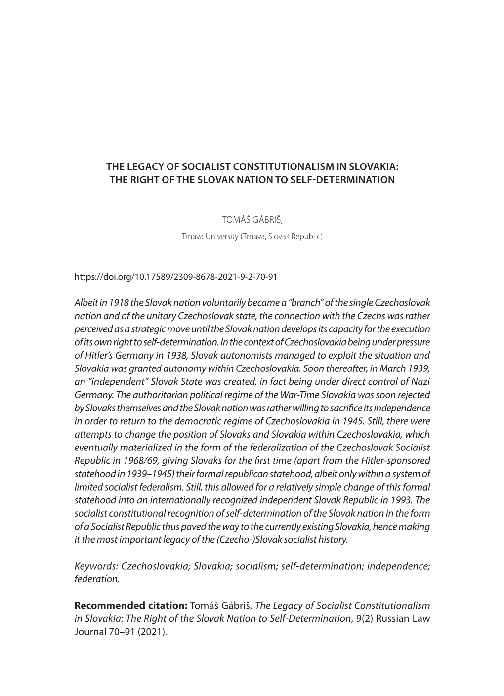 The Legacy of Socialist Constitutionalism in Slovakia: the Right of the Slovak Nation to Self-Determination
