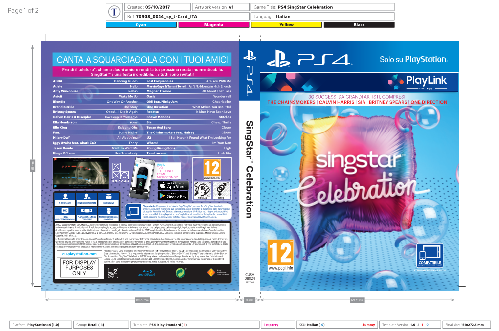 Singstar Celebration Page 1 of 2 Ref: 70908 0044 Sy J-Card ITA Language: Italian Cyan Magenta Yellow Black