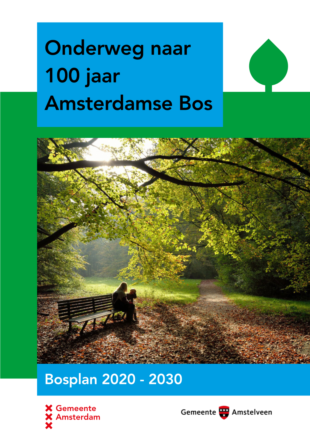 Bosplan Amsterdamse Bos 2020-2030