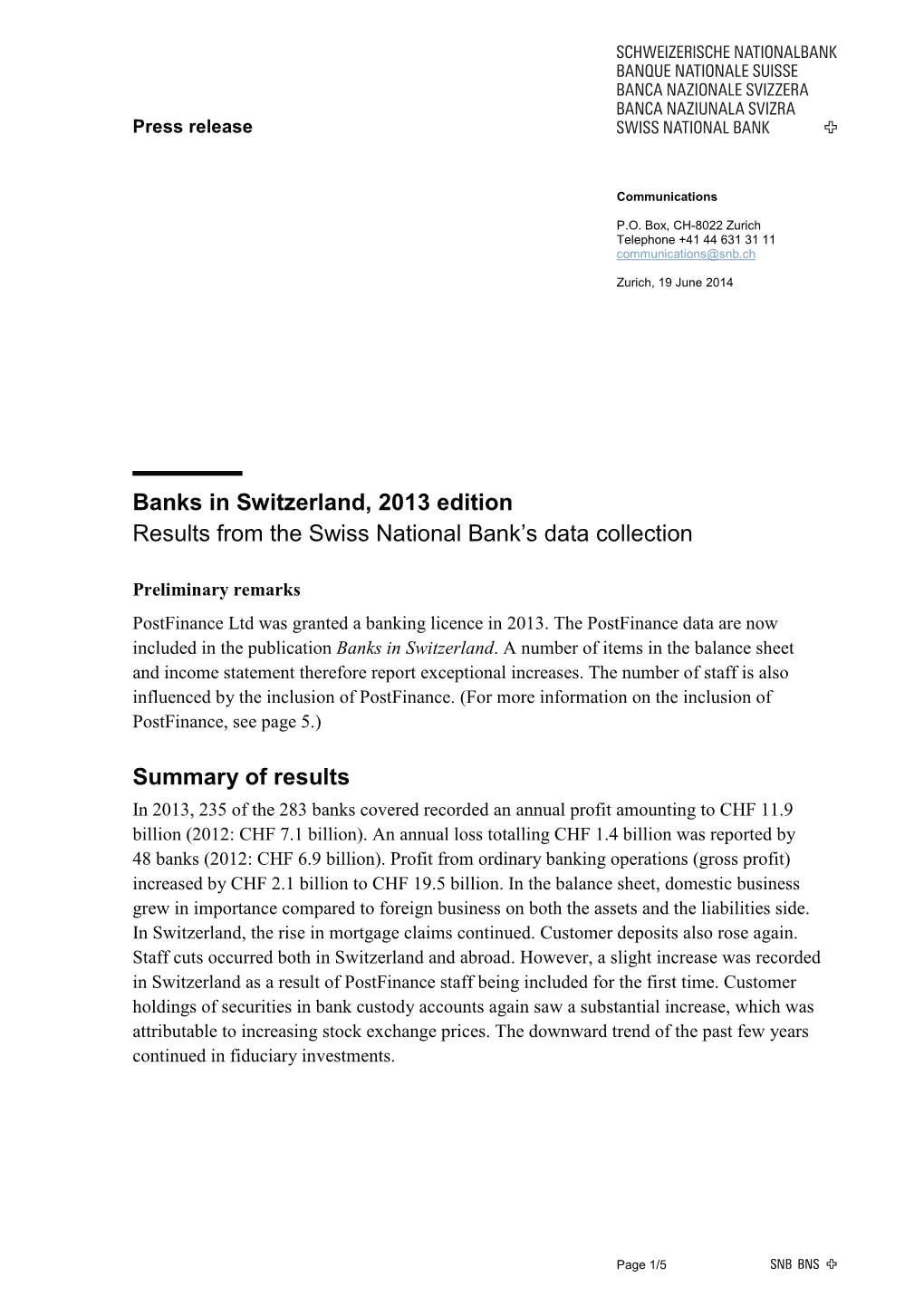 19.06.2014 Banks in Switzerland, 2013 Edition