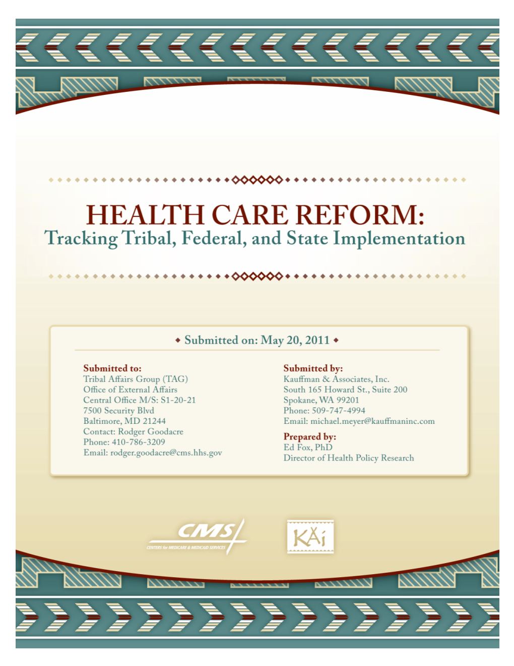 Health Care Reform: Tracking Tribal, Federal, and State Implementation