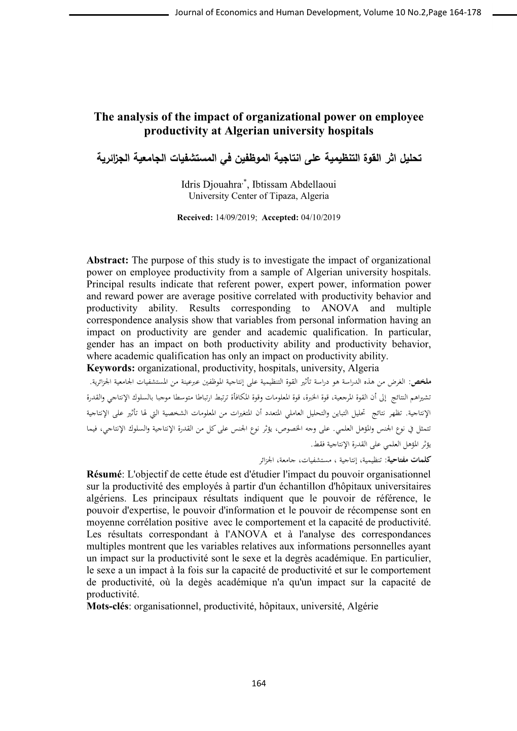 The Analysis of the Impact of Organizational Power on Employee Productivity at Algerian University Hospitals