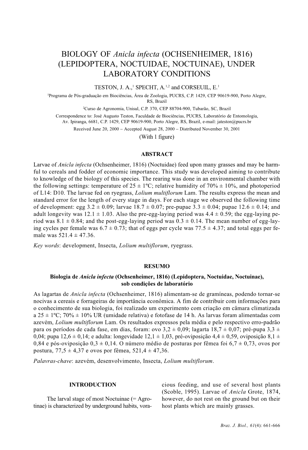 BIOLOGY of Anicla Infecta (OCHSENHEIMER, 1816) (LEPIDOPTERA, NOCTUIDAE, NOCTUINAE), UNDER LABORATORY CONDITIONS