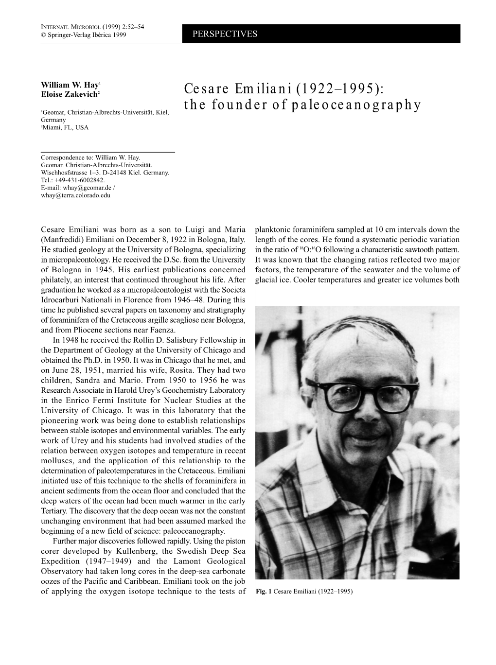 Cesare Emiliani (1922–1995): the Founder of Paleoceanography 1Geomar, Christian-Albrechts-Universität, Kiel, Germany 2Miami, FL, USA