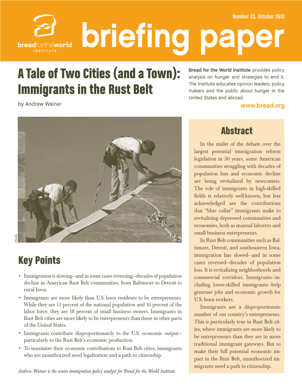 A Tale of Two Cities (And a Town): Immigrants in the Rust Belt