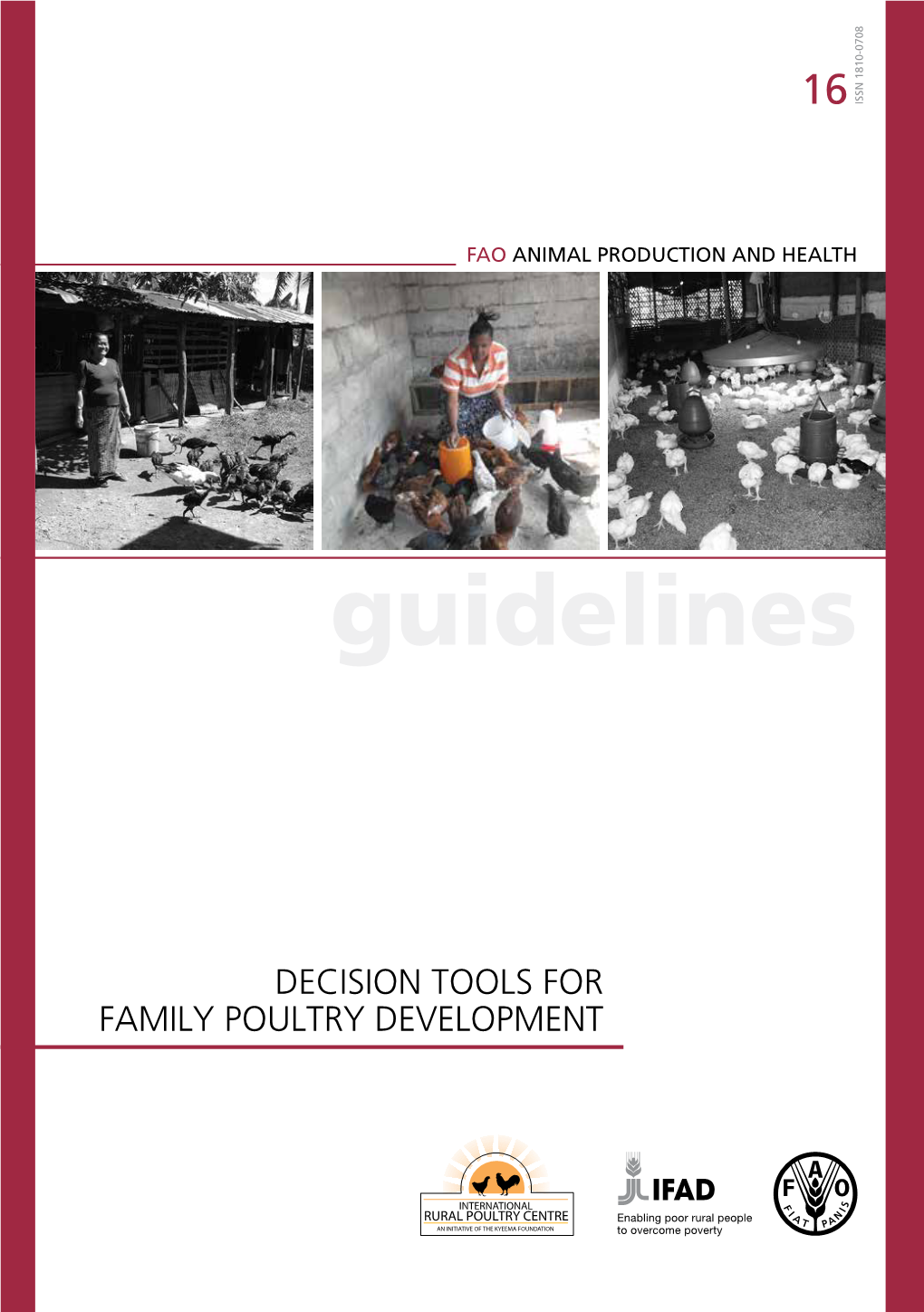 Decision Tools for Family Poultry Development Rural, Urban and Peri-Urban Areas of Developing Countries