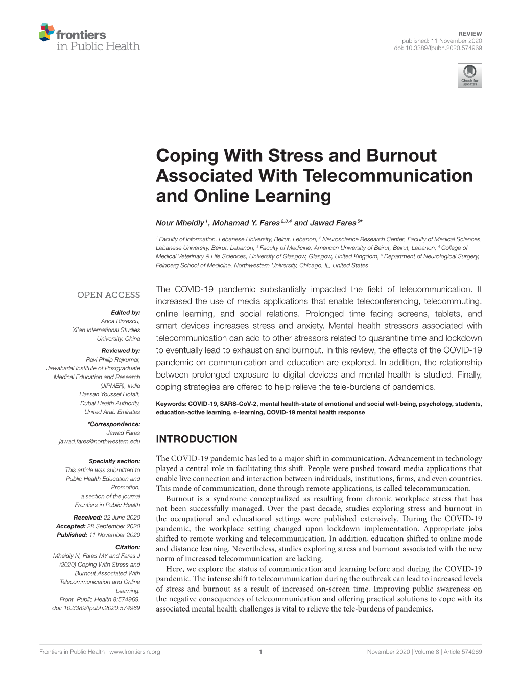 Coping with Stress and Burnout Associated with Telecommunication and Online Learning