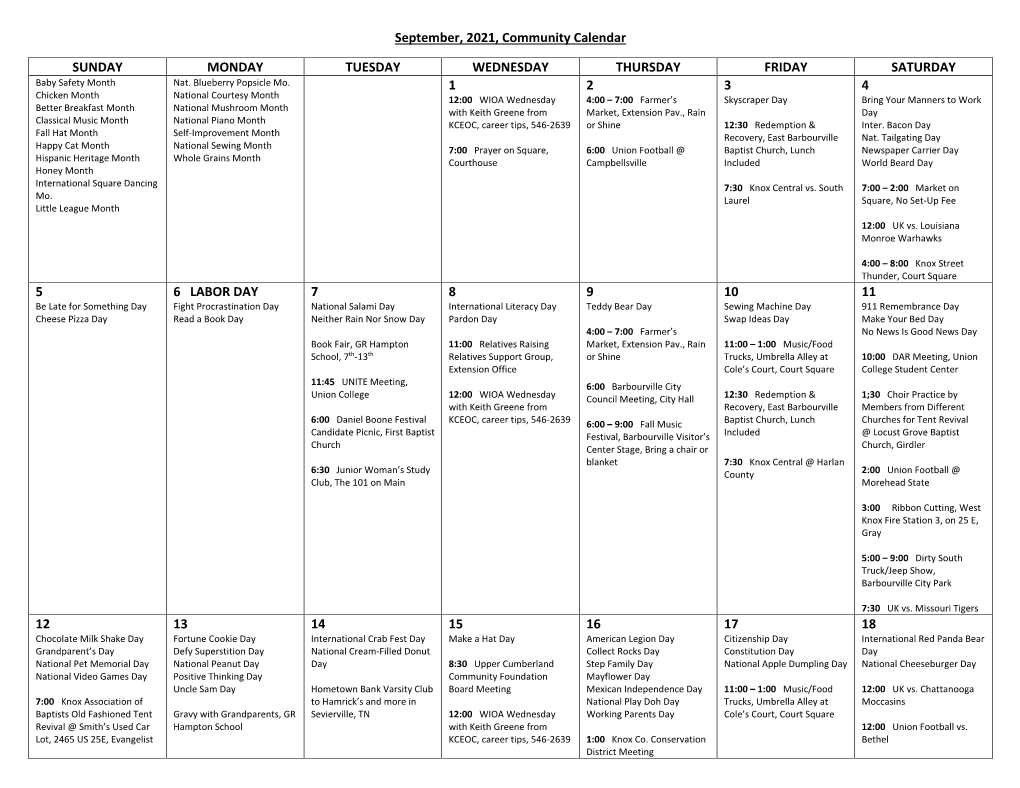 September, 2021, Community Calendar SUNDAY MONDAY TUESDAY WEDNESDAY THURSDAY FRIDAY SATURDAY 1 2 3 4 5 6 LABOR DAY 7 8 9 10 11