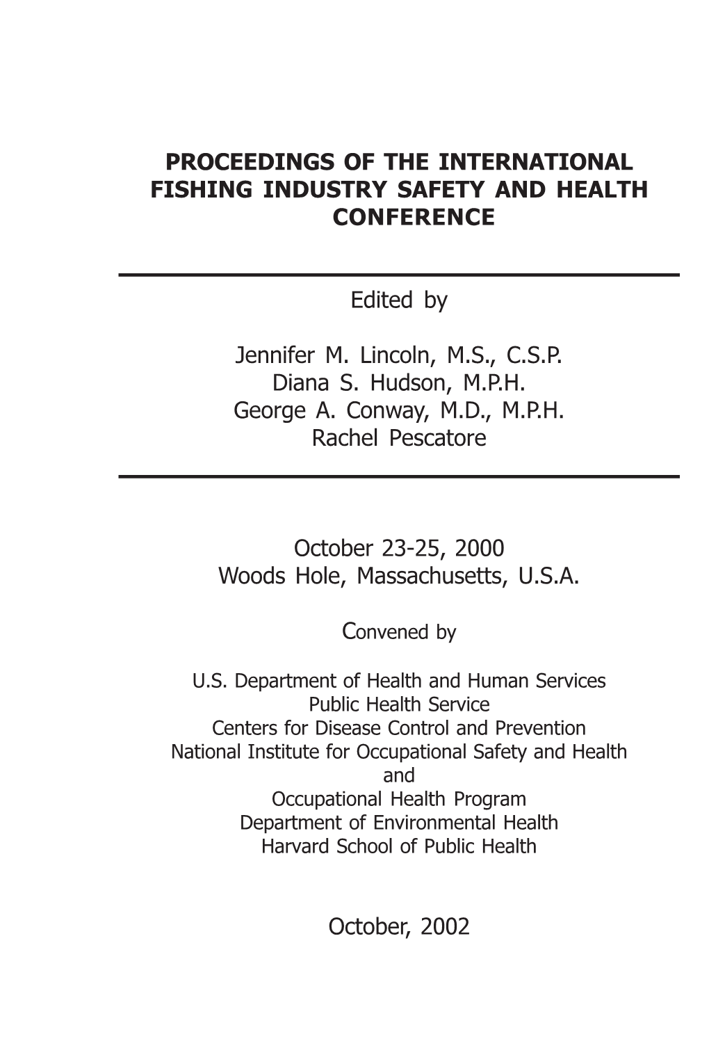 Proceedings of the International Fishing Industry Safety and Health Conference
