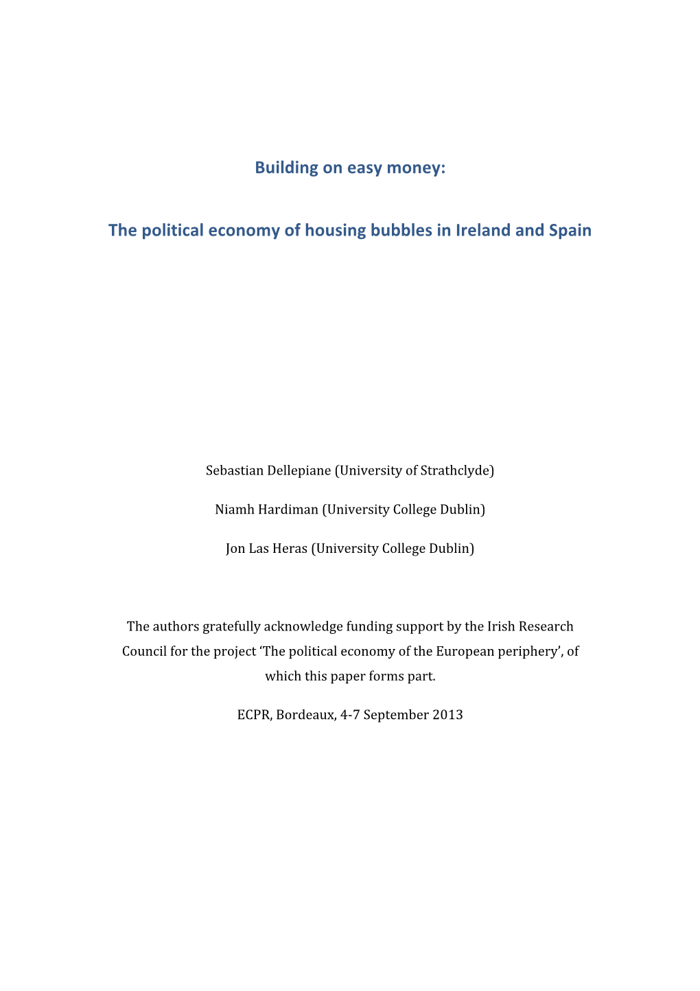 The Political Economy of Housing Booms in Ireland and Spain